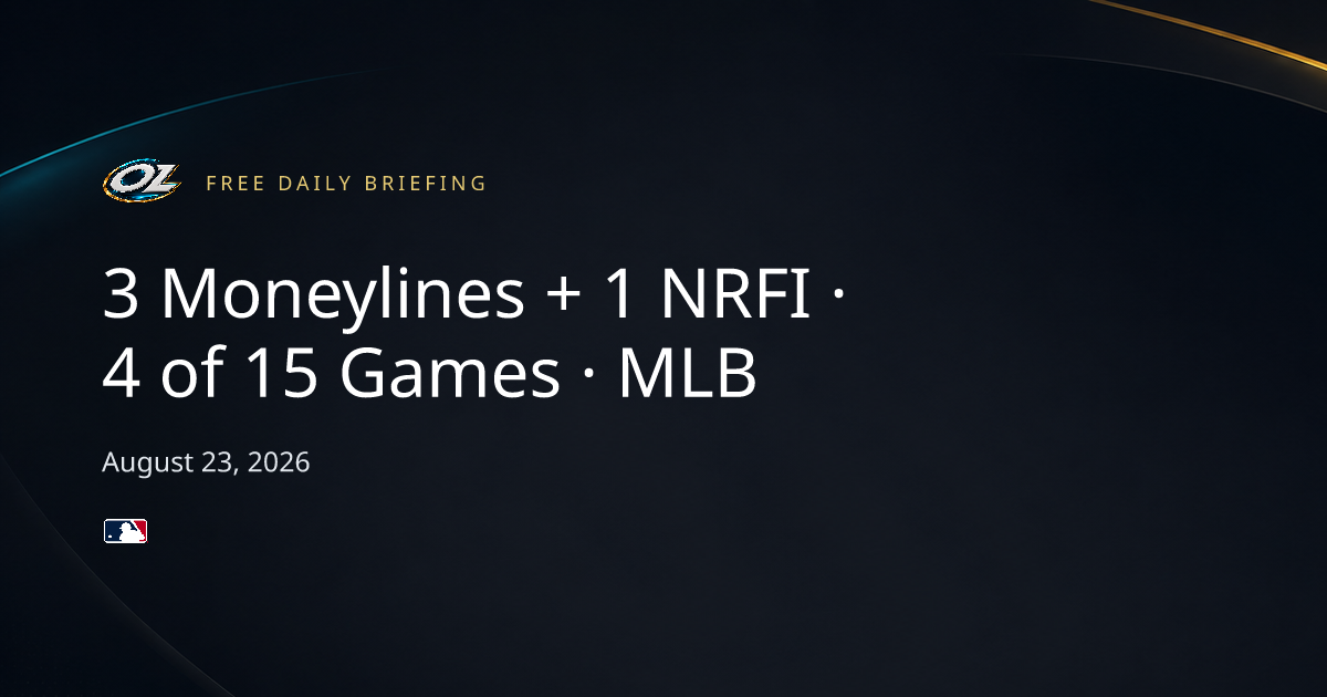 MLB Picks Today: 3 Moneylines + 1 NRFI — August 23