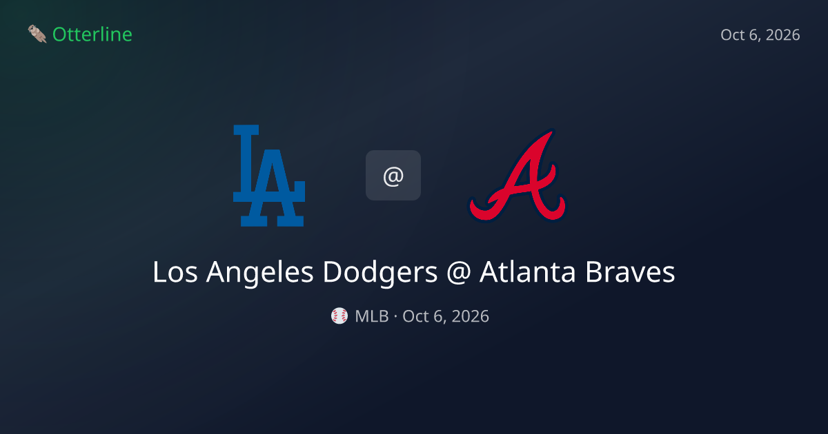 Los Angeles Dodgers vs Atlanta Braves Prediction: Consensus & Market Context — October 6, 2026