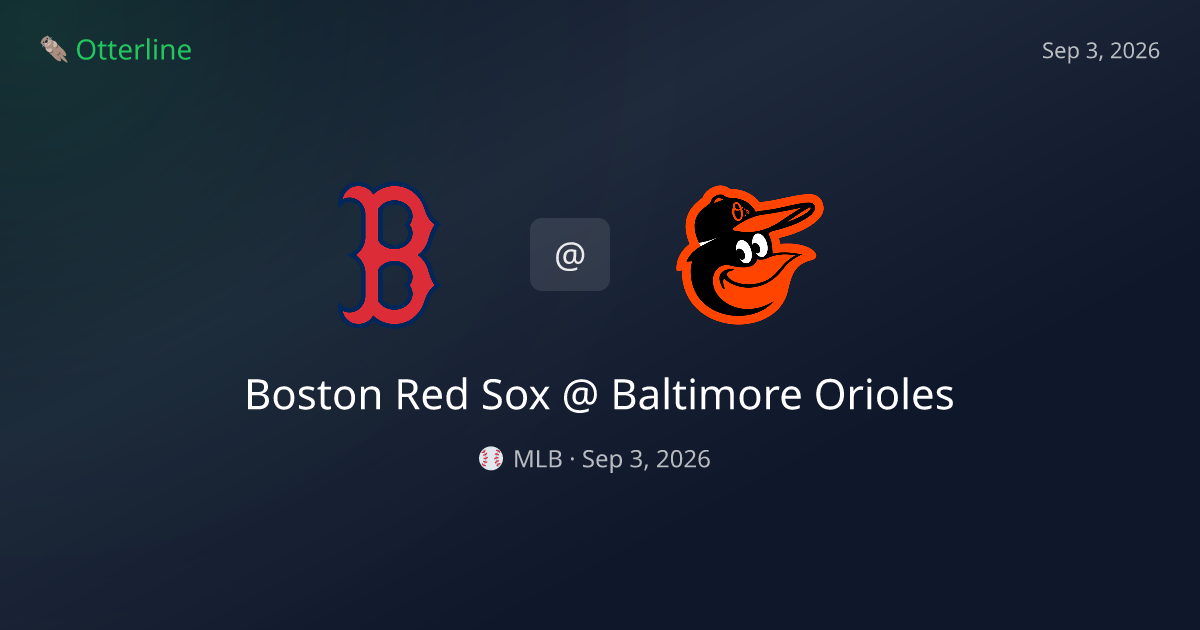 Boston Red Sox vs Baltimore Orioles Prediction: Consensus & Market Context — September 3, 2026