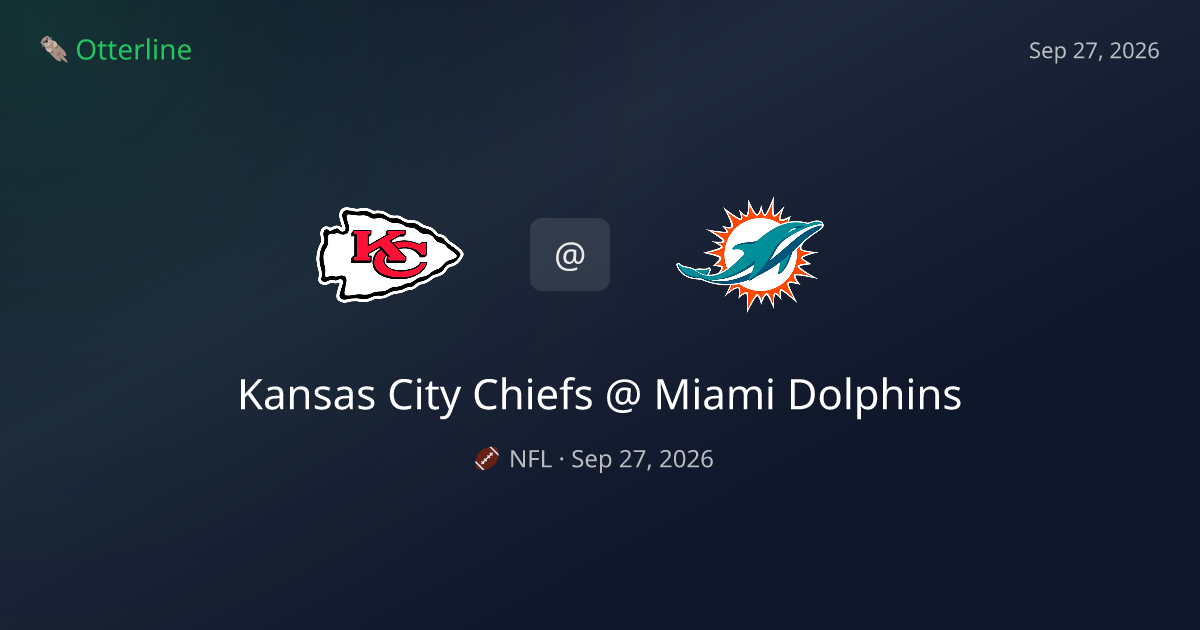 Kansas City Chiefs vs Miami Dolphins Prediction & NFL Pick — September 27, 2026