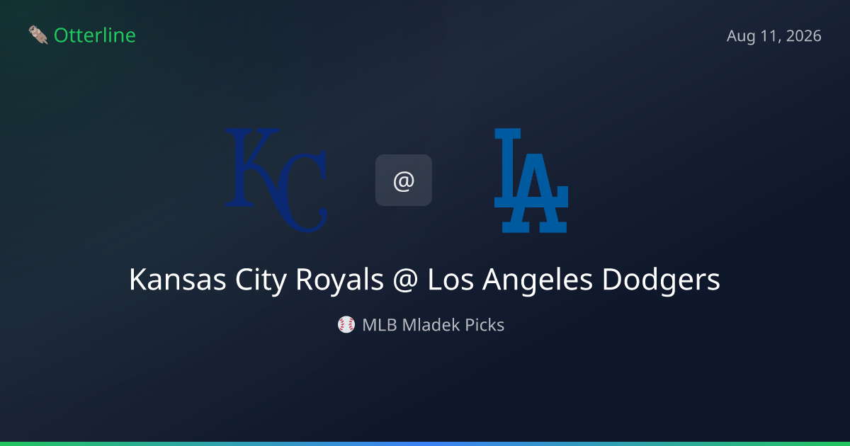 MLB Picks Today (August 11, 2026): Kansas City Royals at Los Angeles Dodgers | AI Model Consensus